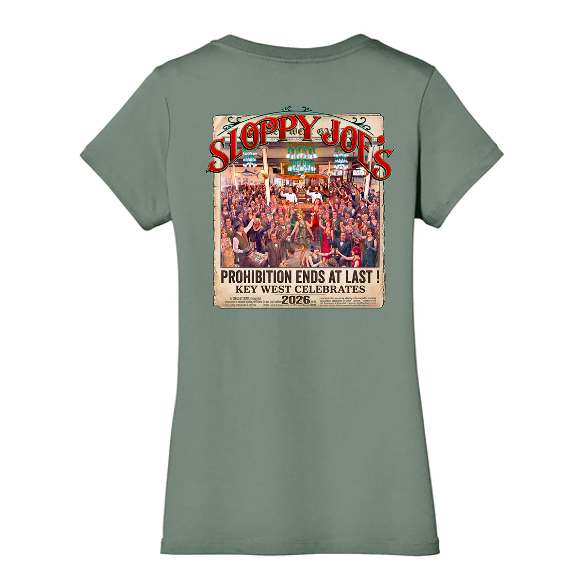 Sloppy Joe’s 2026 End of Prohibition ladies V-neck back, vintage newspaper design of a 1920s bar celebration